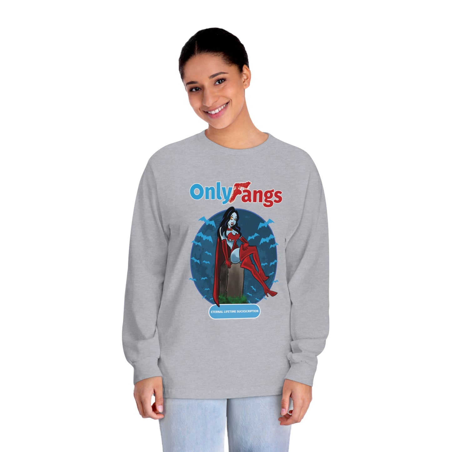 Only Fangs - Unisex Classic Long Sleeve T-Shirt