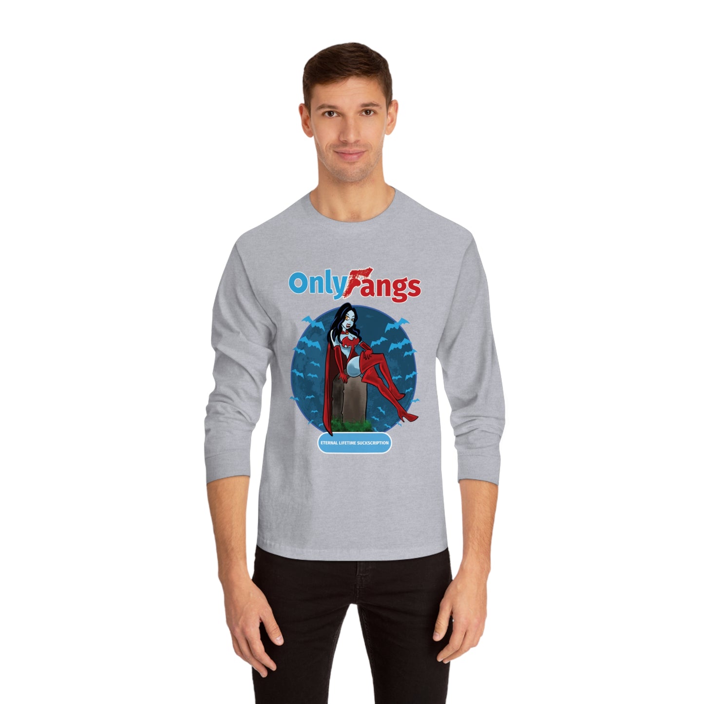 Only Fangs - Unisex Classic Long Sleeve T-Shirt