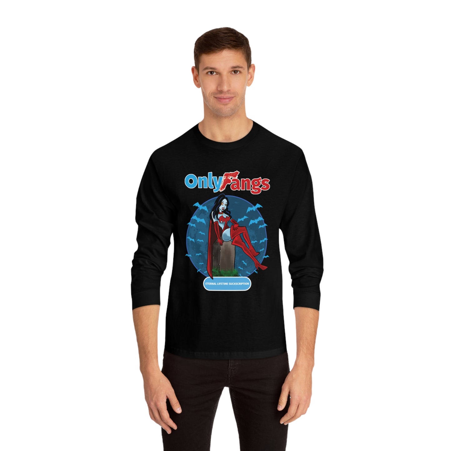 Only Fangs - Unisex Classic Long Sleeve T-Shirt