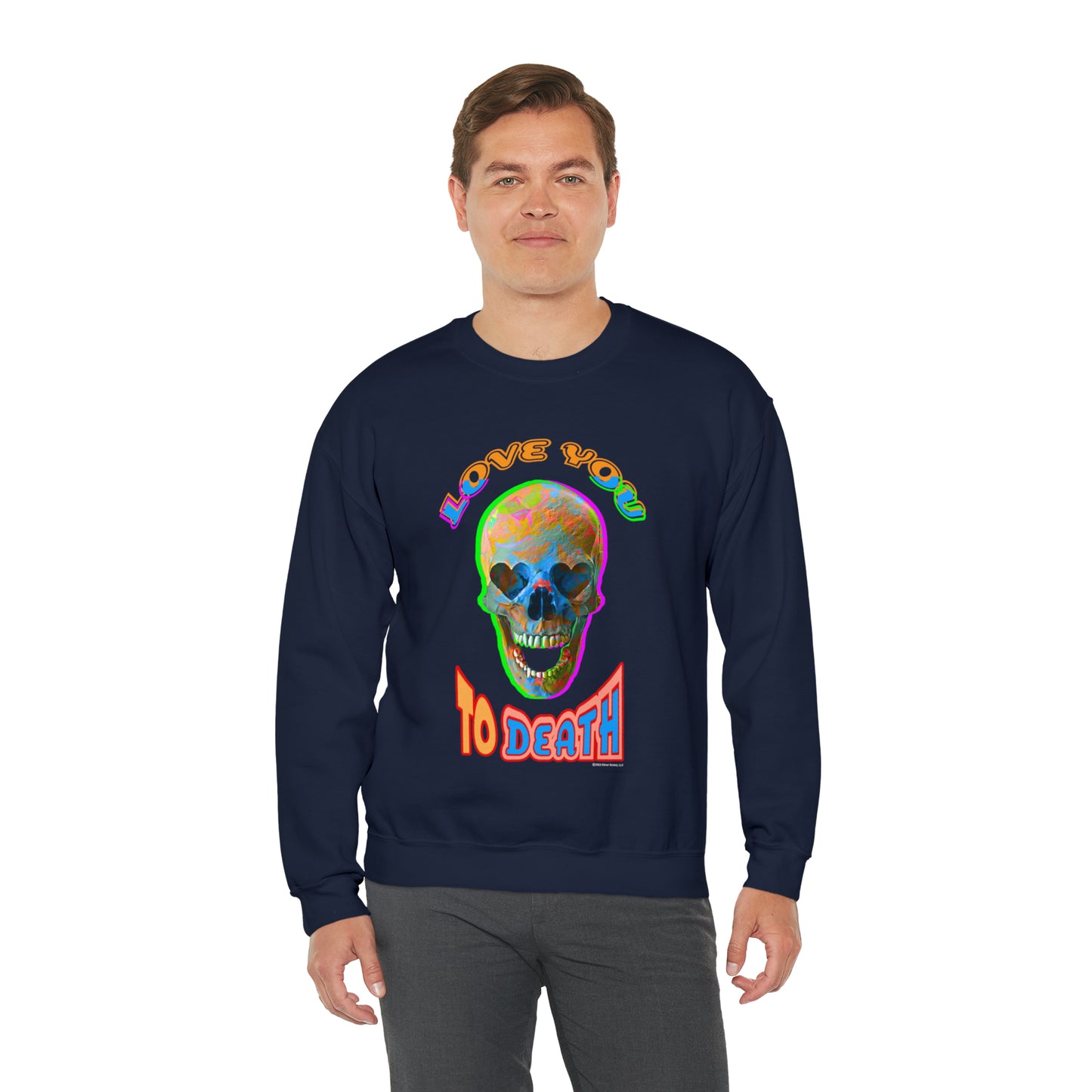 Love You to Death - Unisex Heavy Blend™ Crewneck Sweatshirt